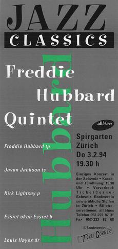 Freddie Hubbard Quintet, 3.2.94, Spirgarten Zürich (abgesagt)